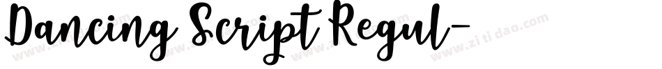 Dancing Script Regul字体转换